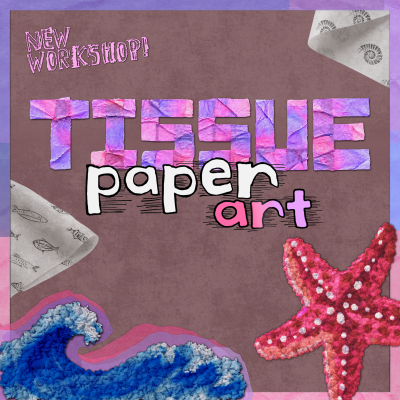 Tissue Paper Art